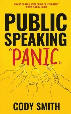 Public Speaking Panic