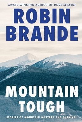 Robin Brande - Mountain Tough, Häftad