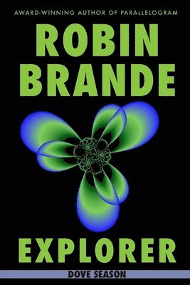 Robin Brande - Explorer, Häftad