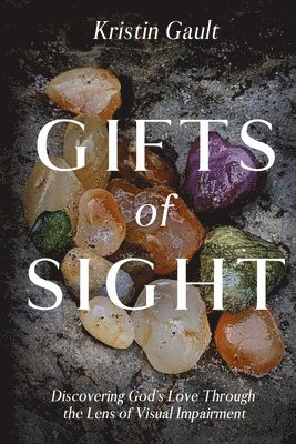 Gifts of Sight 1