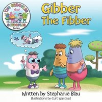 bokomslag Gibber the Fibber