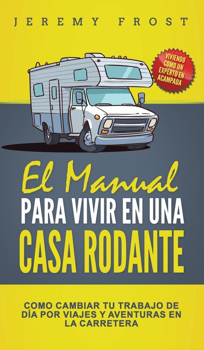 Manual Para Vivir En Una Casa Rodante