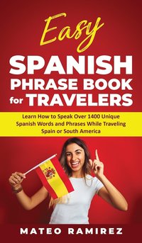 bokomslag Easy Spanish Phrase Book for Travelers