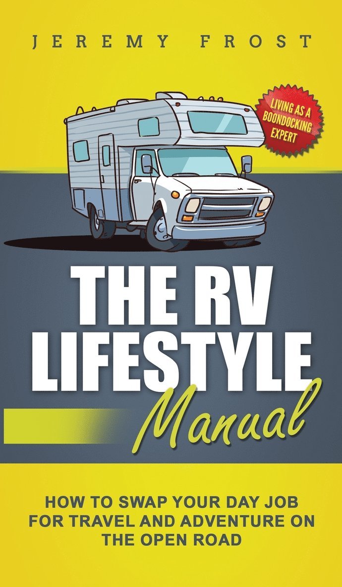 The RV Lifestyle Manual 1