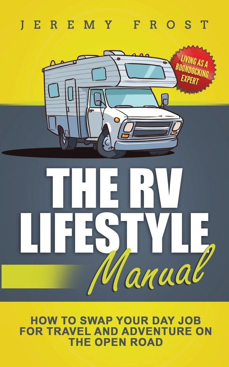 The RV Lifestyle Manual 1