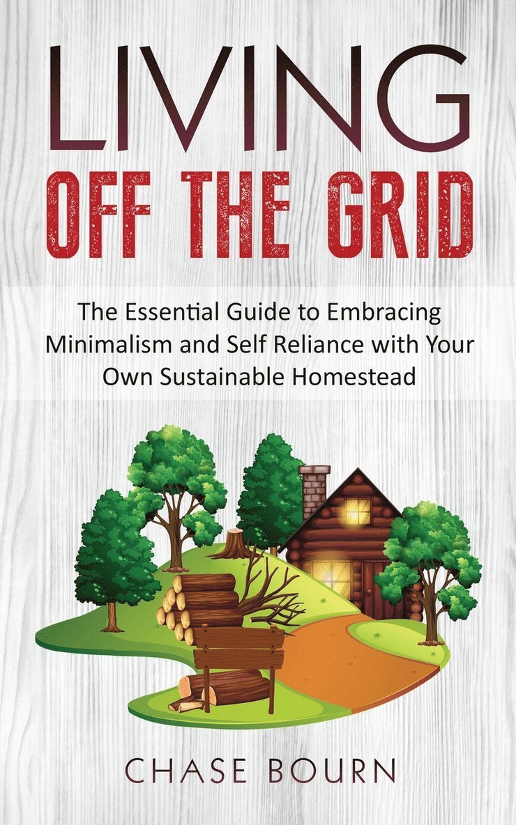 Living Off The Grid 1