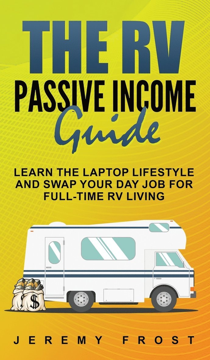 RV Passive Income Guide