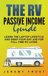 bokomslag The RV Passive Income Guide