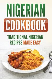 bokomslag Nigerian Cookbook