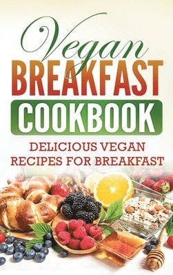 bokomslag Vegan Breakfast Cookbook