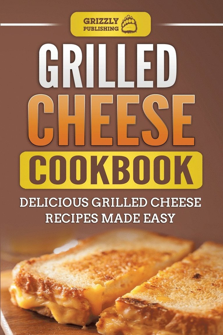 Grilled Cheese Cookbook 1