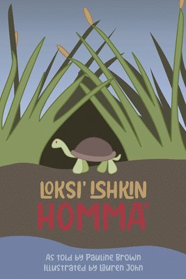 Loksi' Ishkin Homma (Turtle's Red Eyes) 1