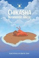 Lauren John - Chikasha Nannikbi Ano̱li (Chickasaw Creation Story), Inbunden