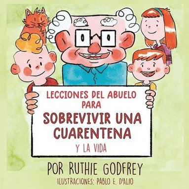 bokomslag Lecciones del Abuelo Para Sobrevivir Una Cuarentena y La Vida