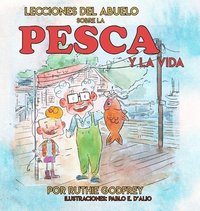 bokomslag Lecciones del Abuelo Sobre La Pesca Y La Vida