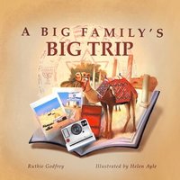 bokomslag A Big Family's Big Trip