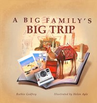 bokomslag A Big Family's Big Trip