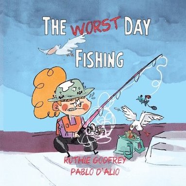 bokomslag Worst Day Fishing