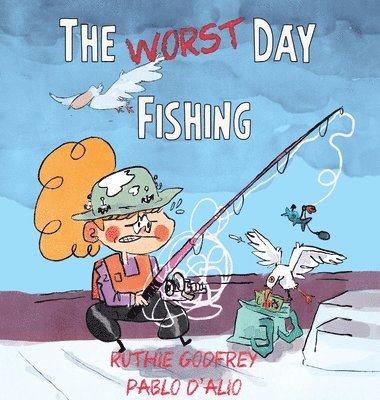 bokomslag Worst Day Fishing