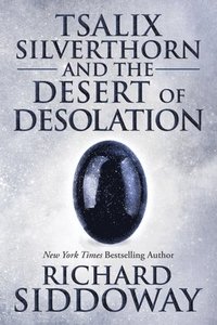 bokomslag Tsalix Silverthorn and the Desert of Desolation