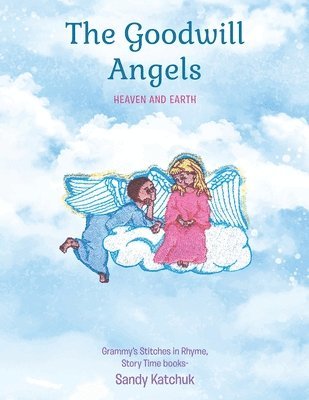 Sandy Katchuk, SANDY KATCHUK - Goodwill Angels, Häftad. Tillgänglighet: Tillfälligt slut