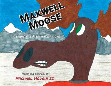 bokomslag Maxwell Moose