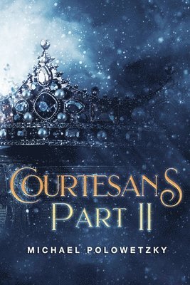 Courtesans Part II 1