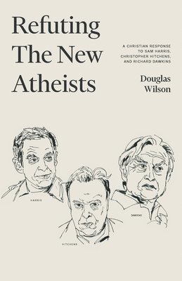 bokomslag Refuting the New Atheists
