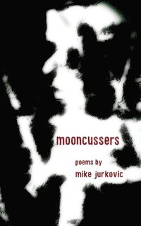 bokomslag Mooncussers