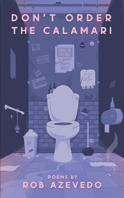 Rob Azevedo - Don't Order the Calamari, Häftad