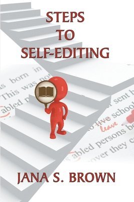 Jana S Brown, Jana S. Brown - Steps to Self-Editing, Häftad