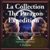 bokomslag The Paragon Expedition (French)
