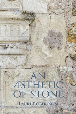 bokomslag Æsthetic of Stone