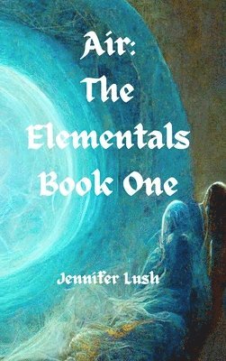 Jennifer Lush - Air, Inbunden