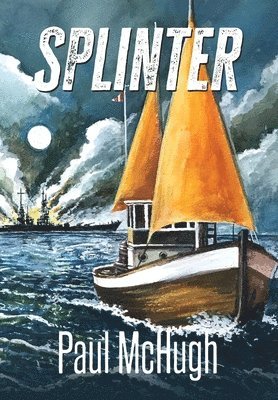 Paul McHugh - Splinter, Inbunden