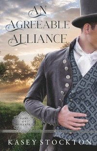 bokomslag An Agreeable Alliance: A Regency Romance