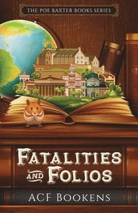 bokomslag Fatalities And Folios