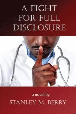 Stanley Berry - Fight for Full Disclosure, Häftad. Tillgänglighet: Lägg i varukorg