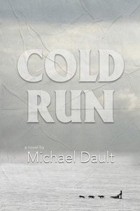 bokomslag Cold Run (Book #1)