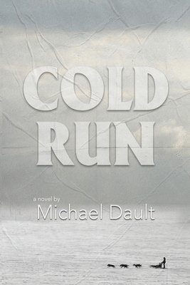 Cold Run (Book #1) 1