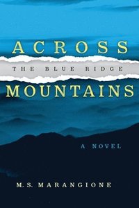 bokomslag Across the Blue Ridge Mountains
