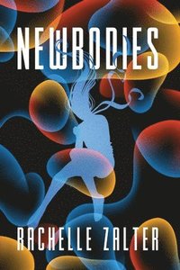 bokomslag Newbodies
