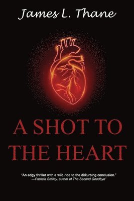A Shot to the Heart 1