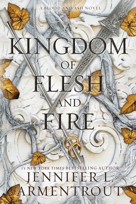 Jennifer L. Armentrout - Kingdom of Flesh and Fire, Häftad