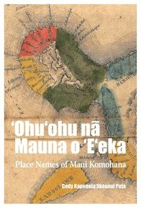 bokomslag 'Ohu'ohu n Mauna o 'E'eka