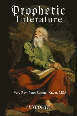 bokomslag Prophetic Literature