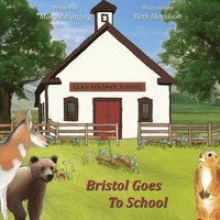 bokomslag Bristol Goes To School