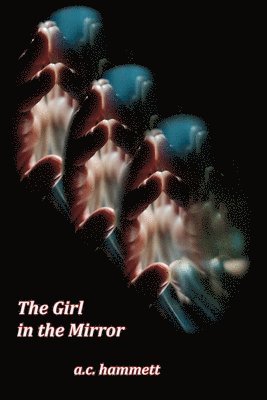 The Girl in the Mirror 1