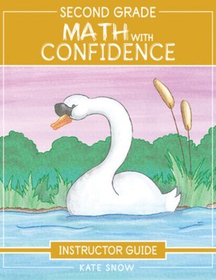 bokomslag Second Grade Math With Confidence Instructor Guide