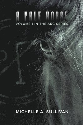 Michelle a Sullivan - Pale Horse, Häftad
